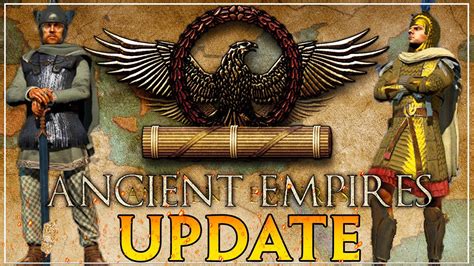 Ancient Empires 2.0 : r/totalwar .